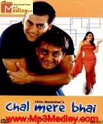 Chal Mere Bhai 2000 song download